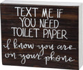 On Your Phone - Box Sign